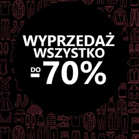 Wyprzedaże do 70%!