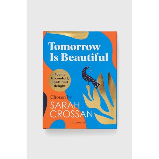 Bloomsbury Publishing PLC książka Tomorrow Is Beautiful, Sarah Crossan ze sklepu ANSWEAR.com w kategorii Książki - zdjęcie 148019338