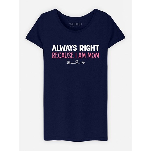 WOOOP Koszulka &quot;Always Right Mom&quot; w kolorze granatowym ze sklepu Limango Polska w kategorii Bluzki damskie - zdjęcie 165096809