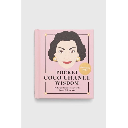 Hardie Grant Books (UK) książka Pocket Coco Chanel Wisdom (Reissue) : Witty Quotes and Wise Words From a Fashion Icon ze sklepu ANSWEAR.com w kategorii Książki - zdjęcie 166092389
