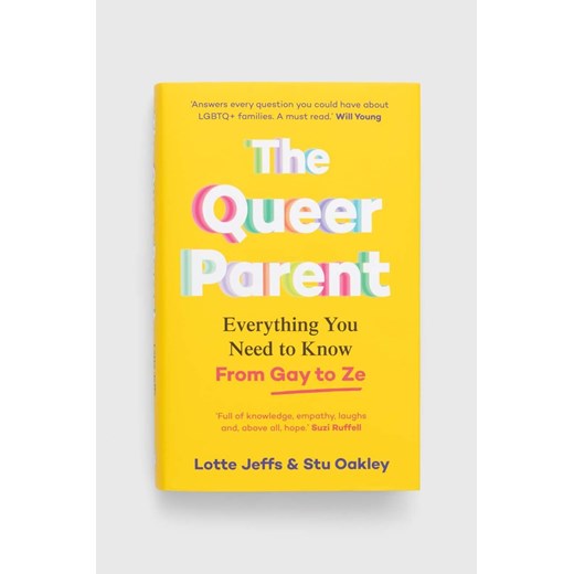 Pan Macmillan książka The Queer Parent, Lotte Jeffs, Stuart Oakley ze sklepu ANSWEAR.com w kategorii Książki - zdjęcie 166092399