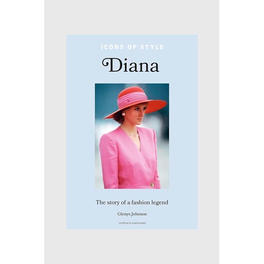 Książka Icons of Style - Diana by Glenys Johnson, English ze sklepu ANSWEAR.com w kategorii Książki - zdjęcie 166325589