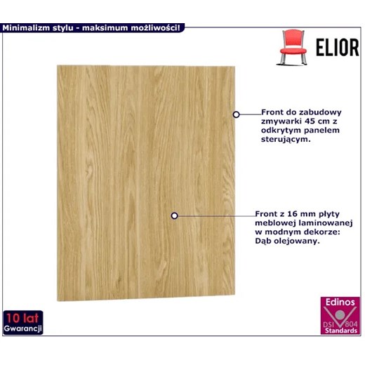Front do zmywarki z panelem odkrytym 45 cm dąb olejowany - Skania 21X Elior One Size Edinos.pl promocyjna cena