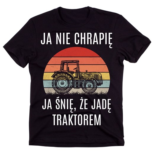 KOSZULKA NA PREZENT ROLNIKA JA NIE CHRAPIĘ ze sklepu Time For Fashion w kategorii T-shirty męskie - zdjęcie 175637749