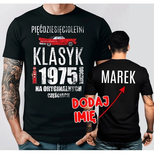 Męska koszulka z imieniem na 50 urodziny - klasyk 1975 ze sklepu Time For Fashion w kategorii T-shirty męskie - zdjęcie 178225738