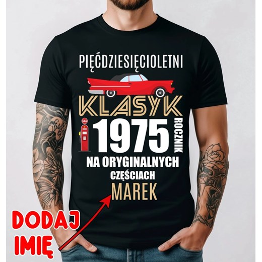 Męska Koszulka na 50 urodziny z imieniem ze sklepu Time For Fashion w kategorii T-shirty męskie - zdjęcie 178574887