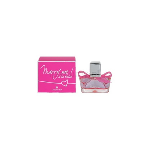 Lanvin Marry Me! á la Folie woda perfumowana dla kobiet 30 ml  + do każdego zamówienia upominek. iperfumy-pl rozowy damskie