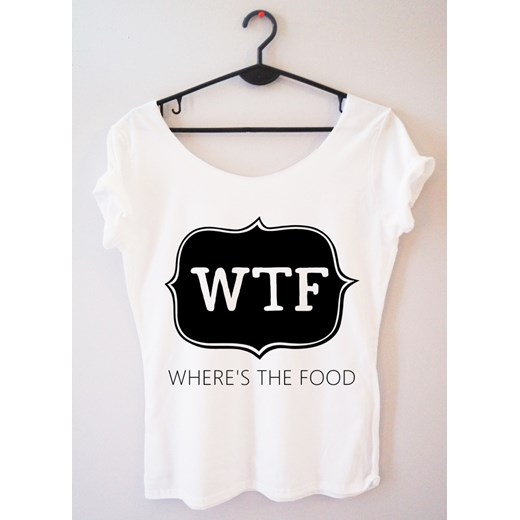 PROORIGINAL BLUZKA "WTF -WHERE'S THE FOOD"