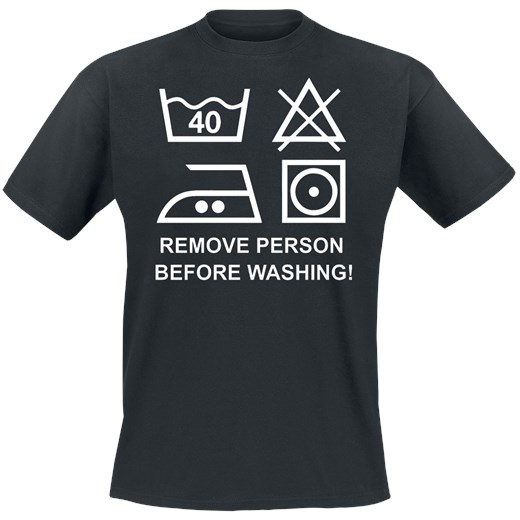 Remove Person Before Washing!  T-Shirt czarny Remove Person Before Washing!  L EMP