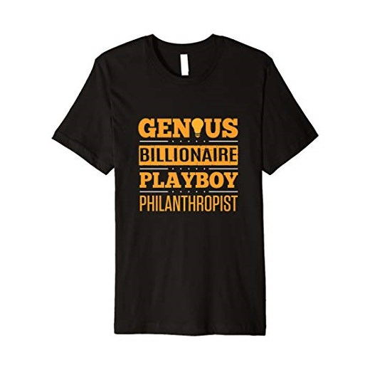 Genius Billionaire Playboy Philanthropist koszulka