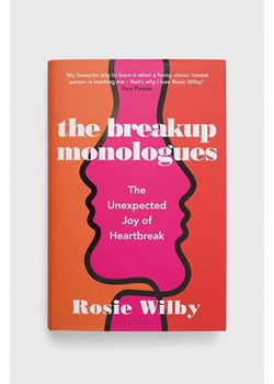 Bloomsbury Publishing PLC książka The Breakup Monologues, Rosie Wilby ze sklepu ANSWEAR.com w kategorii Książki - zdjęcie 151074329