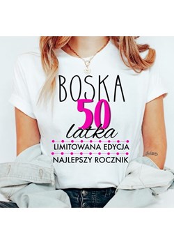 aaa damska koszulka na prezent na 50 urodziny boska 50 ze sklepu Time For Fashion w kategorii Bluzki damskie - zdjęcie 164922695