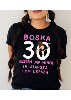 koszulka na 30 urodziny - jestem jak wino im starsza tym lepsza ze sklepu Time For Fashion w kategorii Bluzki damskie - zdjęcie 164922799