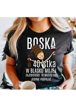 damska koszulka na urodziny boska 40 dla brunetki ze sklepu Time For Fashion w kategorii Bluzki damskie - zdjęcie 164922858