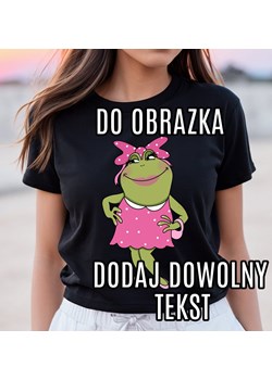 koszulka z NAPISEM - DODAJ DOWOLNY TEKST DO ŻABY ze sklepu Time For Fashion w kategorii Bluzki damskie - zdjęcie 164923219