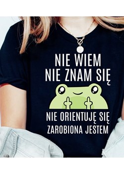 KOSZULKA DAMSKA NIE WIEM NIE ZNAM SIĘ ze sklepu Time For Fashion w kategorii Bluzki damskie - zdjęcie 164923315