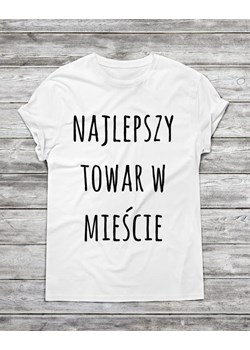 Koszulka męska " Najlepszy towar w mieście " ze sklepu Time For Fashion w kategorii T-shirty męskie - zdjęcie 175632168