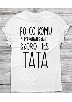 koszulka na prezent dla taty,prezent na dzień ojca ze sklepu Time For Fashion w kategorii T-shirty męskie - zdjęcie 175633786