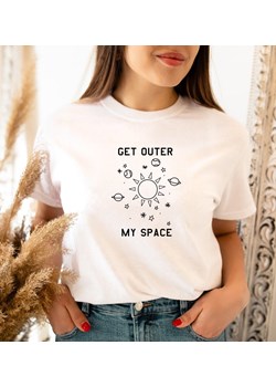 T-shirt damski Get Outer My Space ze sklepu Time For Fashion w kategorii Bluzki damskie - zdjęcie 175635795