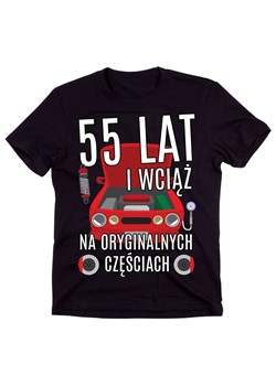 męska koszulka na 55 urodziny - i wciąż na oryginalnych częściach ze sklepu Time For Fashion w kategorii T-shirty męskie - zdjęcie 175635949