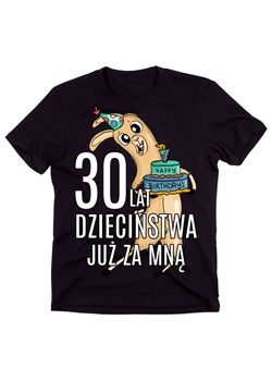 KOSZULKA MĘSKA NA 30 URODZINY - 30 LAT DZIECIŃSTWA JUŻ ZA MNĄ ze sklepu Time For Fashion w kategorii T-shirty męskie - zdjęcie 175635975