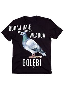 męska koszulka dla GOŁĘBIARZA Z IMIENIEM WŁADCA GOŁĘBI ze sklepu Time For Fashion w kategorii T-shirty męskie - zdjęcie 175641497