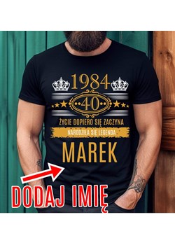 Koszulka na 40 urodziny męska z imieniem NARODZINY LEGENDY 1984 ze sklepu Time For Fashion w kategorii T-shirty męskie - zdjęcie 175641536