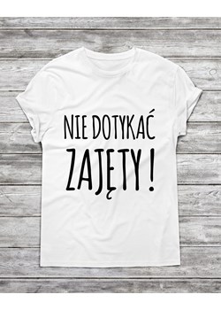 Koszulka męska " Nie dotykać zajęty ! " ze sklepu Time For Fashion w kategorii T-shirty męskie - zdjęcie 175643189