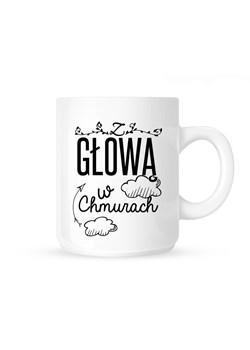 Kubek "Z GŁOWĄ W CHMURACH" ze sklepu Time For Fashion w kategorii Kubki - zdjęcie 175644086