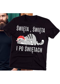 Śmieszna koszulka na święta na prezent ŚWIĘTA ŚWIĘTA I PO ŚWIĘTACH ze sklepu Time For Fashion w kategorii T-shirty męskie - zdjęcie 175675347