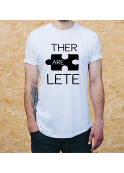 Koszulka męska "THER ARE LETE" ze sklepu Time For Fashion w kategorii T-shirty męskie - zdjęcie 179230186