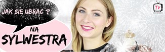 Jak się ubrać na Sylwestra za 100, 200 i 300 zł?