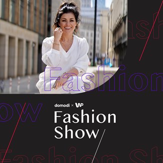 Domodi x WP Fashion Show – ujawniamy prowadzącą i plan wydarzenia!