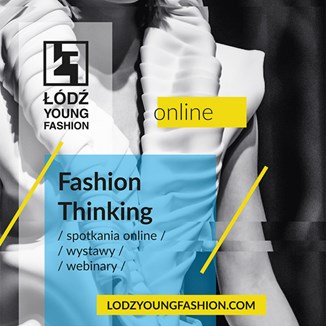 Fashion Thinking - Domodi patronem Łódź Young Fashion 2020