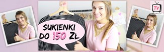 Modne sukienki do 150 zł!