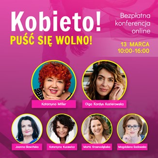 O kobietach w damskich gronie - niezwykła konferencja dla zwykłych kobiet pod patronatem Domodi