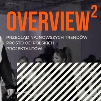 Poczuj siłę polskiej mody! Overview II już 28 września w Warszawie - zdjęcie produktu