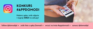 Wygraj 500 zł na zakupy! Konkurs #appdomodi